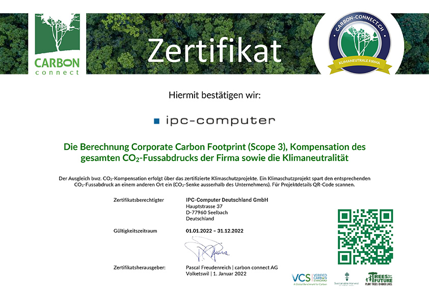 Das Zertifikat der carbon connect AG bescheinigt IPC-Computer Deutschland GmbH die Kompensation des gesamten CO2-Fussabdruckes sowie Klimaneutralität für das Jahr 2022.